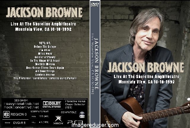 JACKSON BROWNE - Live At The Shoreline Amphitheatre Mountain View CA 10-10-1992.jpg